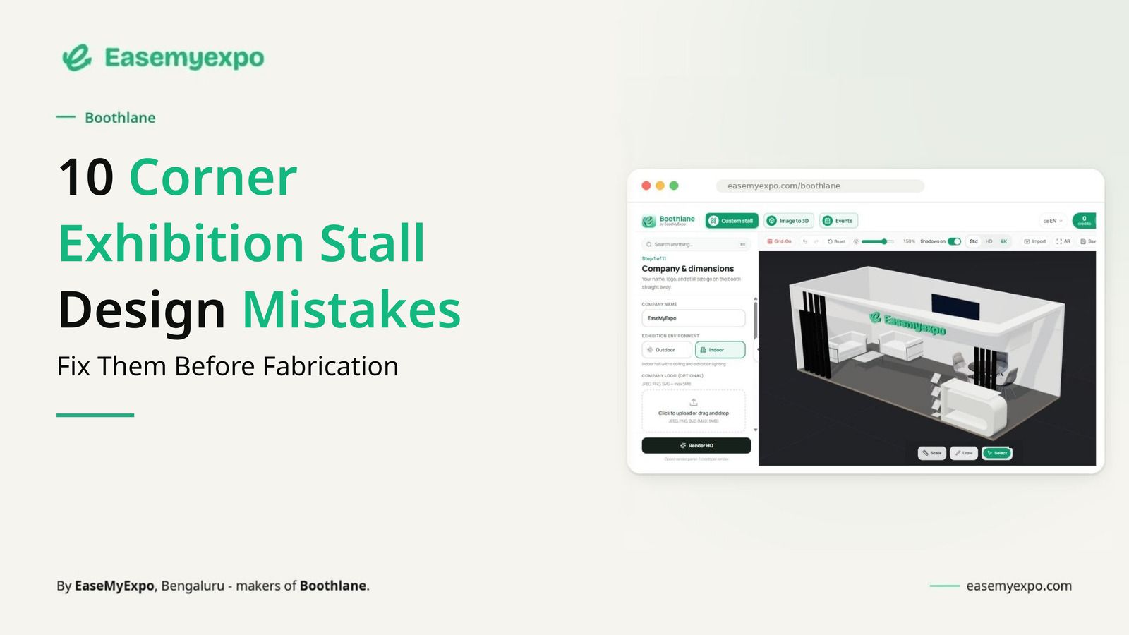 Corner exhibition stall designed in Boothlane's 3D dashboard - 10 corner stall design mistakes to fix before fabrication, by EaseMyExpo