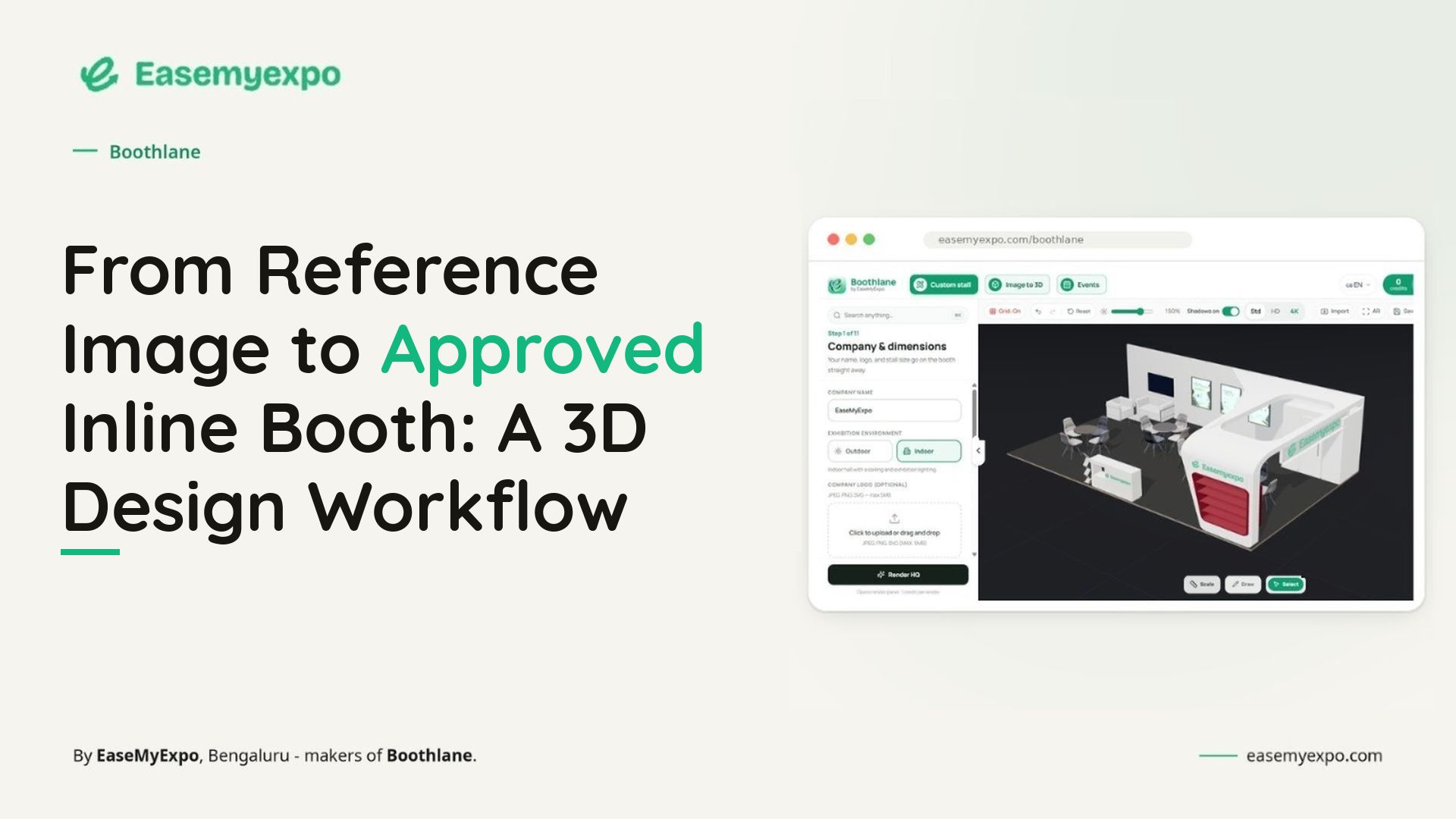 Featured image for the blog From Reference Image to Approved Inline Booth: A 3D Design Workflow, showing the Boothlane by Easemyexpo dashboard with a 3D inline booth design.